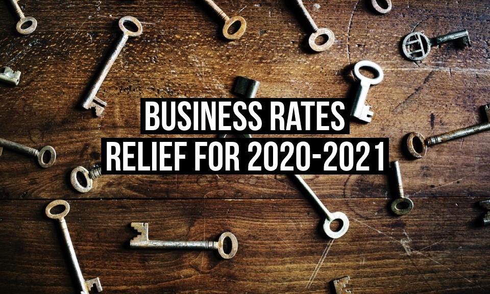 The UK Government has introduced business rates relief for many businesses in response to the COVID-19 pandemic.