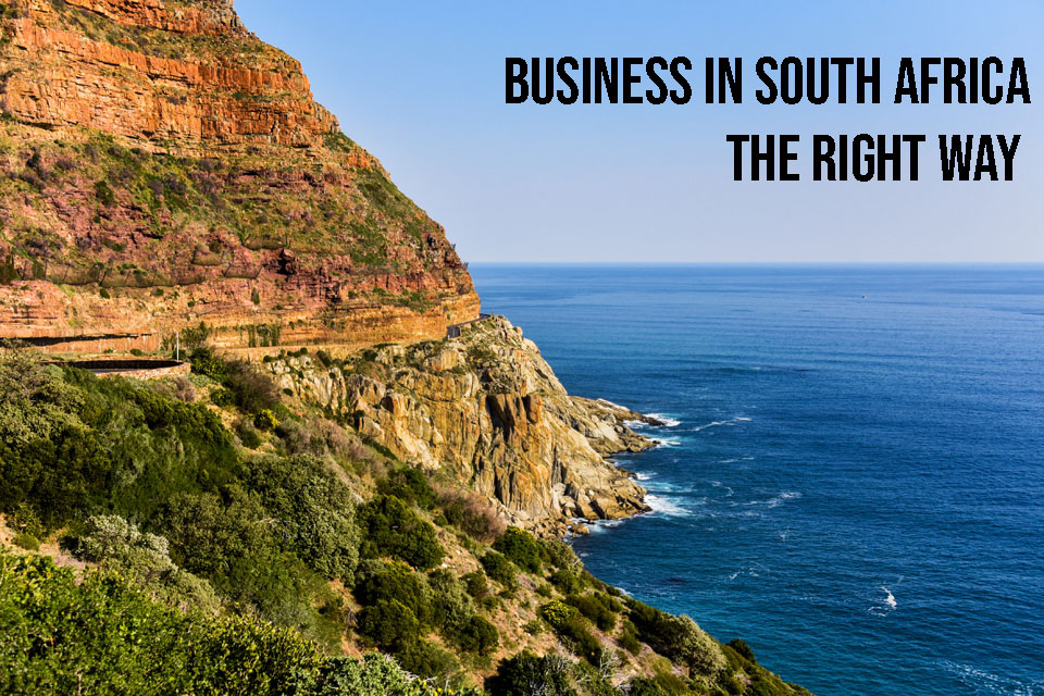 Doing business in South Africa the right and legal way