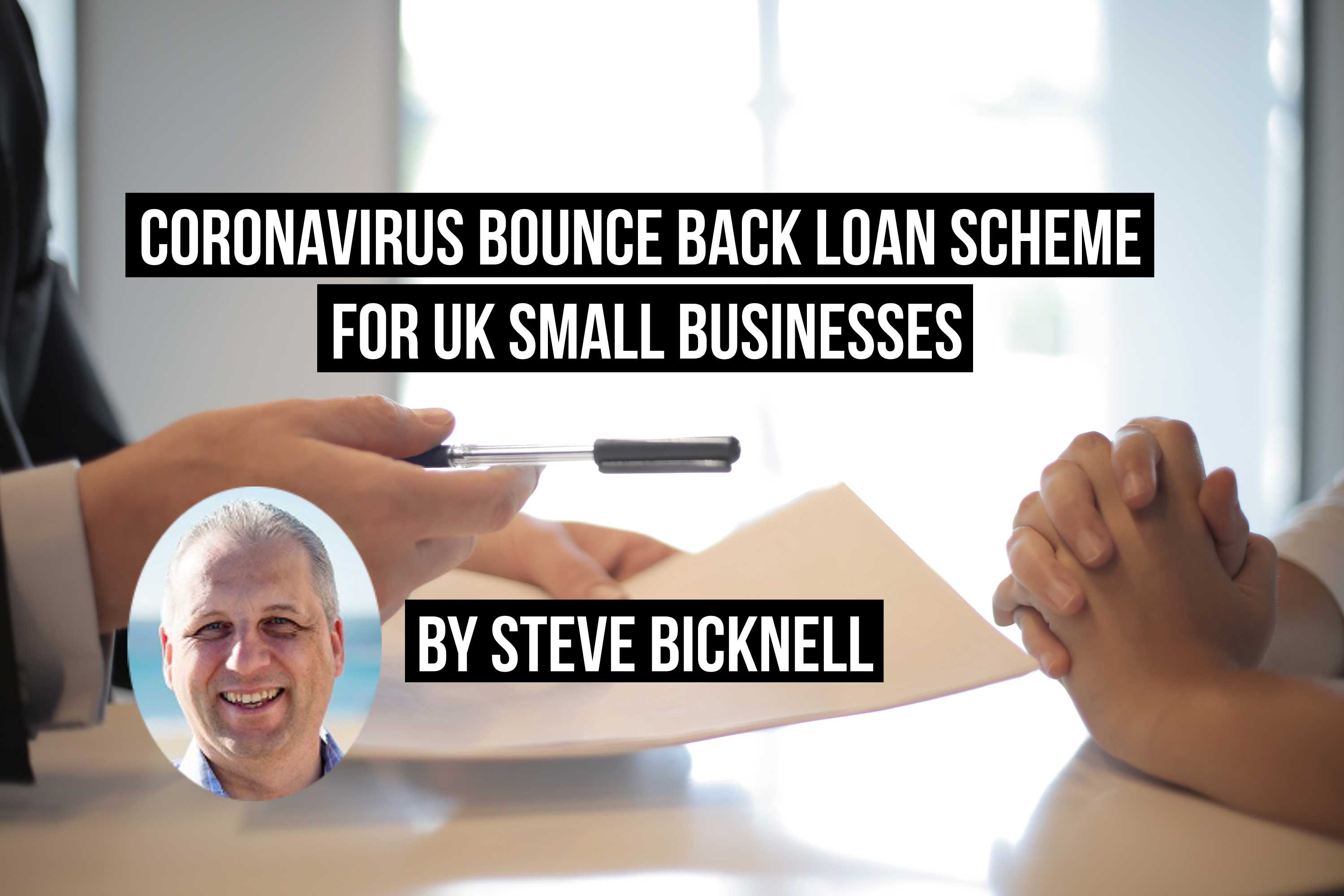 Coronavirus Bounce Back Loan Scheme for UK small businesses