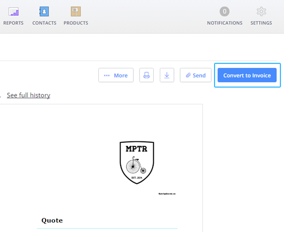 Click convert to invoice to instantly change your quote to an invoice