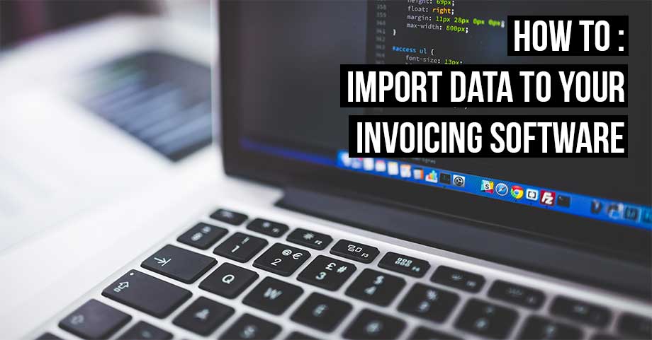 Here's how to import your data to get started invoicing fast with Debitoor invoicing software